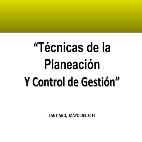 Técnicas de la planificacion estrategica