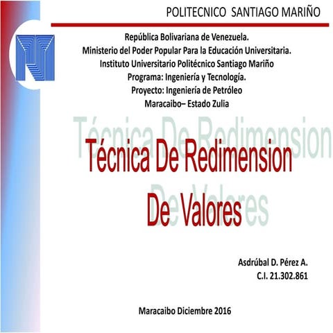 Técnicas de redimension de valores