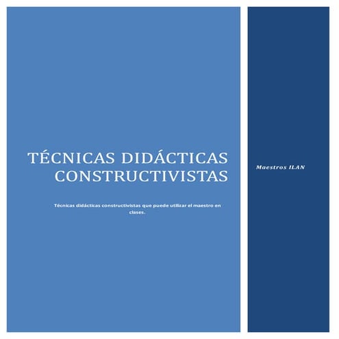 Técnicas didácticas cosntrucitvistas