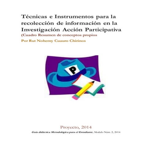 Técnicas e instrumentos para la recolección de información en la investigació...
