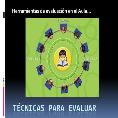 Técnicas para evaluar