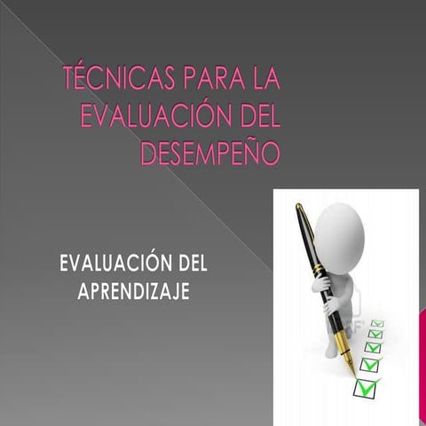Técnicas para la evaluación del desempeño (2) (1) (6)
