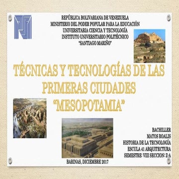 Técnicas y Tecnología de las Civilizaciones Antiguas Mesopotamia