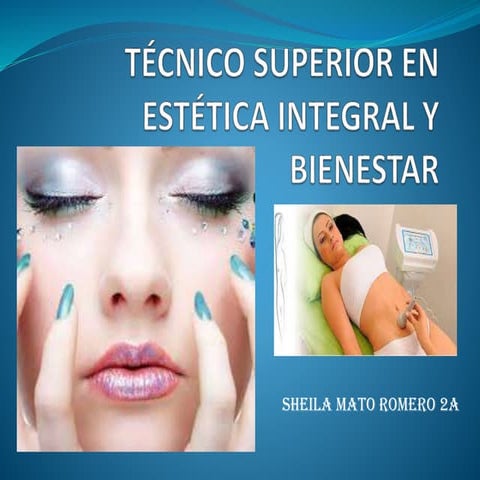 Técnico superior en estética integral y bienestar