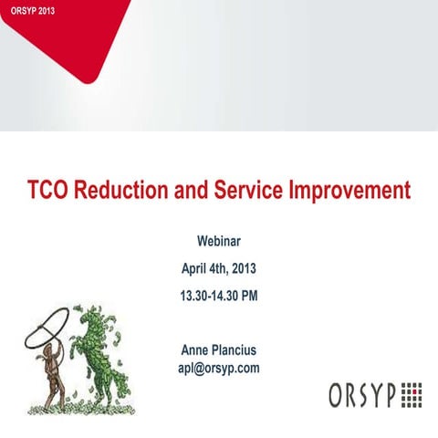 Tco reduction-service-improvement
