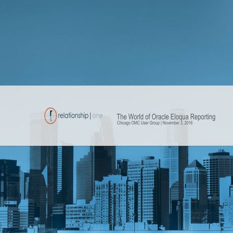 World of Oracle Eloqua Reporting
