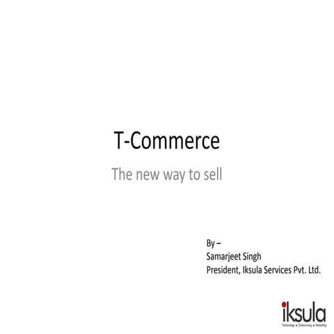 Iksula: Tablet Commerce - The Next Wave in eCommerce