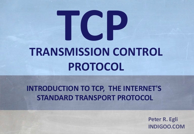 TCP Transmission Control Protocol