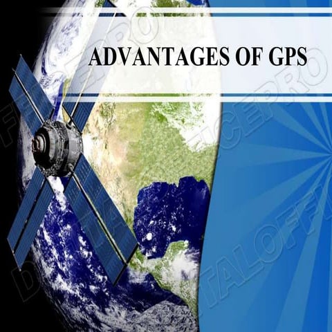 Advantages and disadvantages of GPS