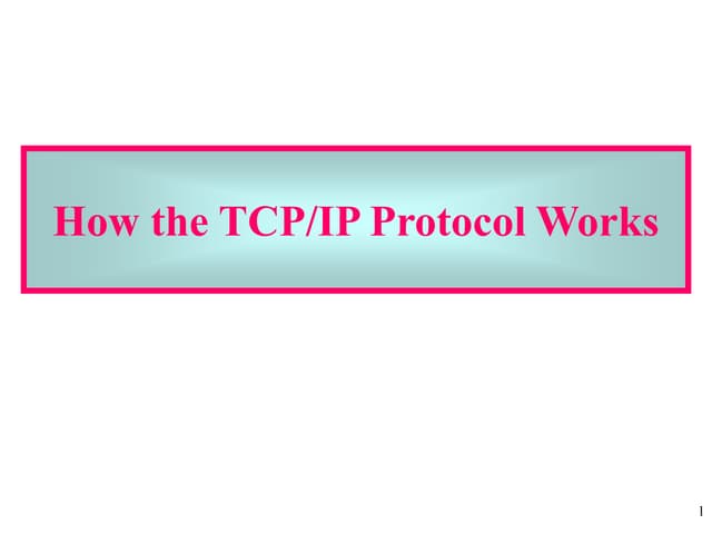 TCPIP in brief and working operation.ppt