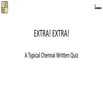 The Typical Chennai Quiz (March 2014)