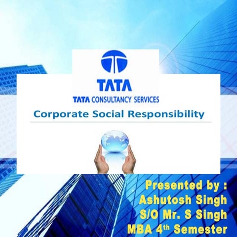 CORPORATE SOCIAL RESPONSIBILITY - TATA CONSULTANCY SERVICES (TCS)