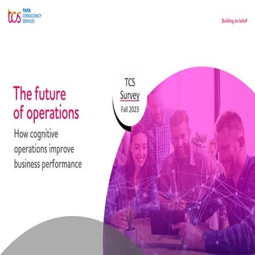 TCS Survey:  The future of operations