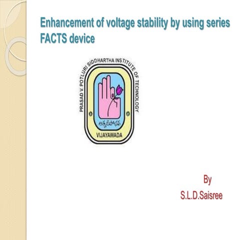 Voltage stability using Series FACTS devices