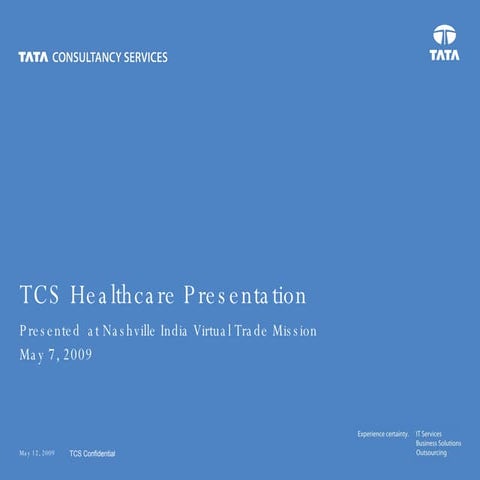 TCS Healthcare Presentation  05 07 09