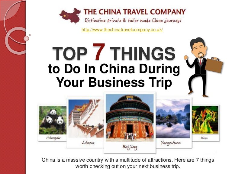 How To Plan A Business Trip To China How To Plan A Business Trip To China