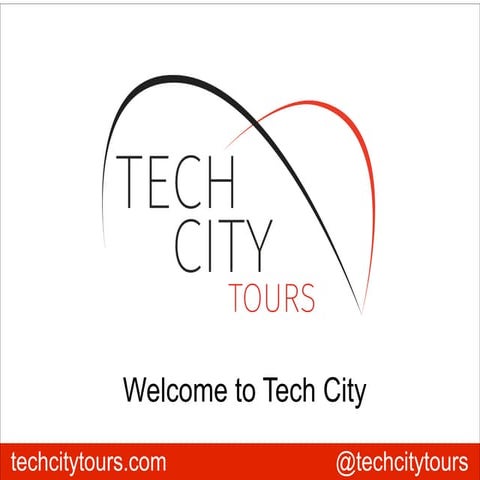 Introduction to Tech City