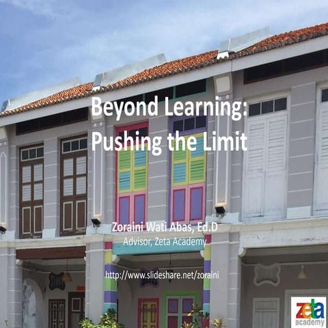 Beyond Learning:  Pushing the Limit
