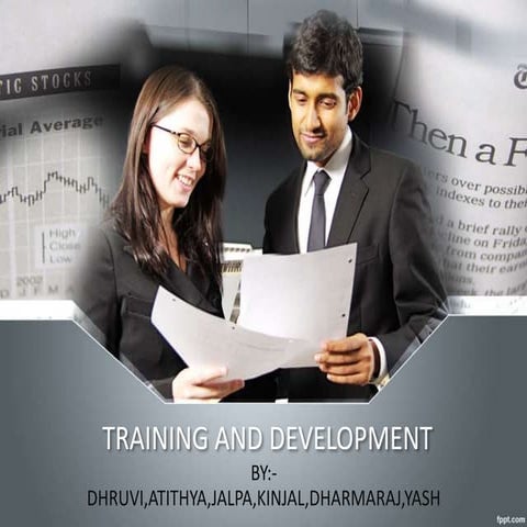Training and development by Pravin Durai