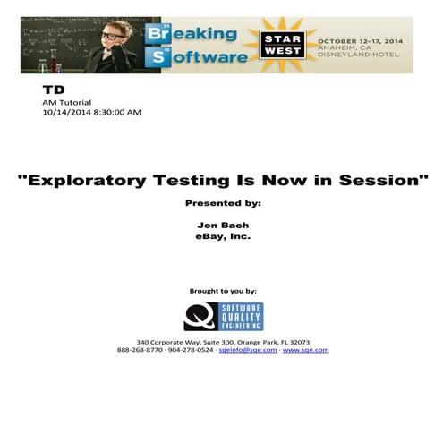 Exploratory Testing Is Now in Session