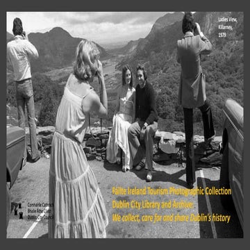 Fáilte Ireland Tourism Photographic Collection Dublin City Library and Archiv...