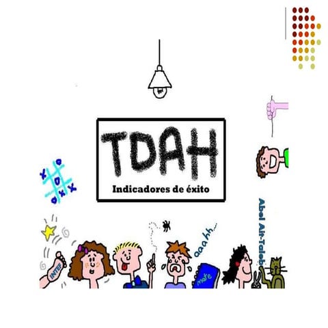 TDAH: Indicadores de éxito.