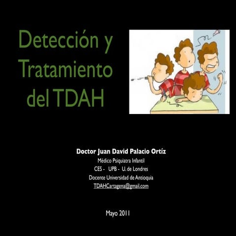 TDAH Deteccion Temprana y Tratamiento  ADHD Treatment Palacio 