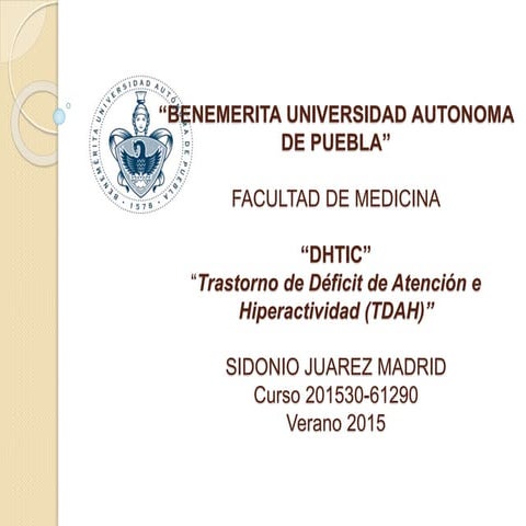 Trastorno por déficit de atención con hiperactividad