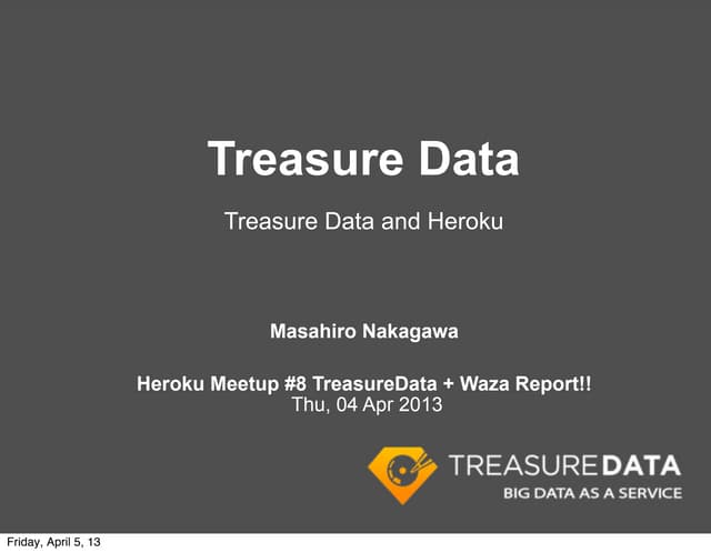 Treasure Data and Heroku