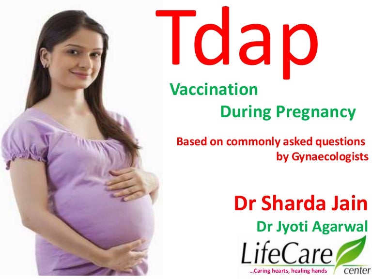 Tdap Vaccination During Pregnancybased On Commonly Asked Questions B