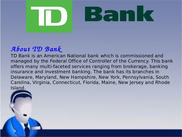 td bank customer service number tdbank customer service