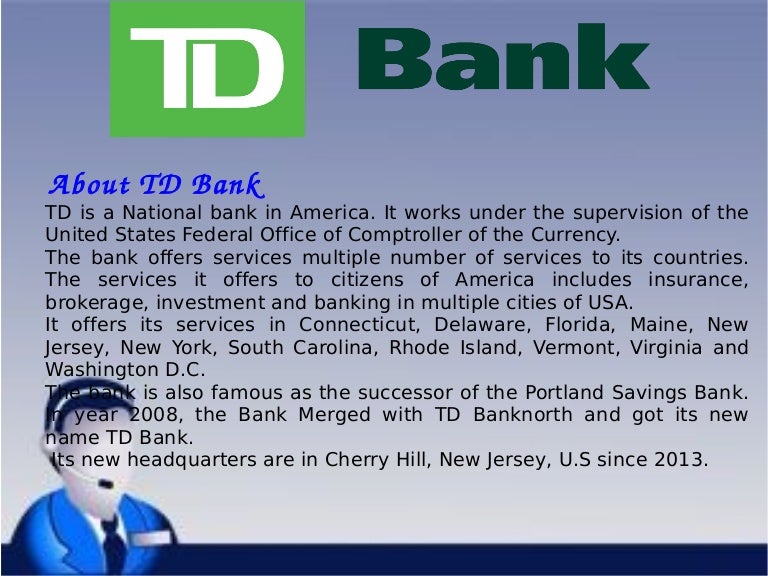TD Bank Toll Free Support And Contact Phone Numbers