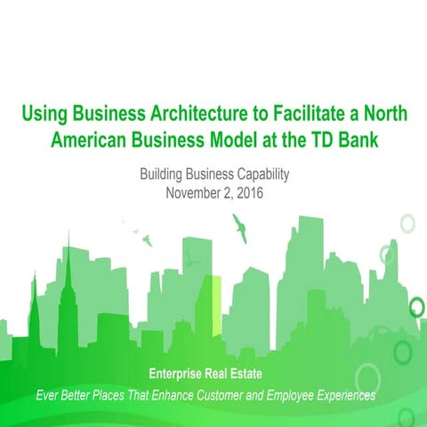 Using Business Architecture to Facilitate a North American Business Model at ...