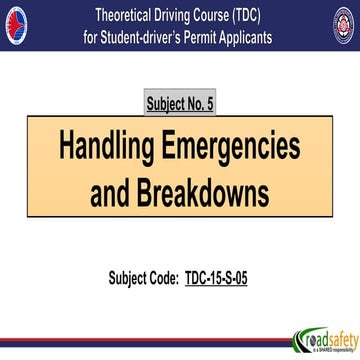 TDC-15-S-05 Handling Emergencies Ver.1 [04.15.23].pptx