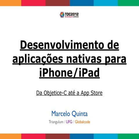 iOS no TDC Florianópolis