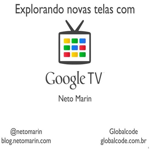 Explorando novas telas com o Google TV