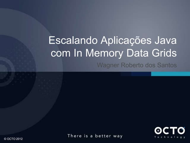 TDC2013 Escalando Aplicações Java c...