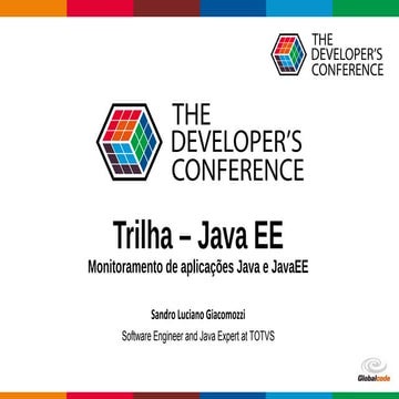 TDC 2017 JavaEE Monitoramento
