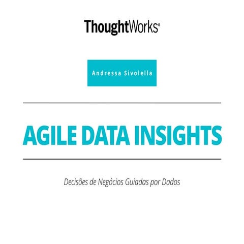 Agile Data Insights - TDC PoA 2016