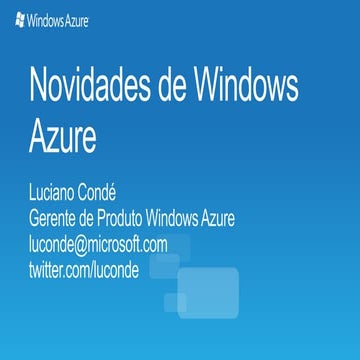 TDC 2012 Florianópolis - Visão Geral do Windows Azure