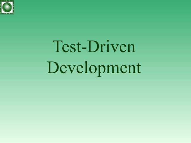 Test-Driven Development