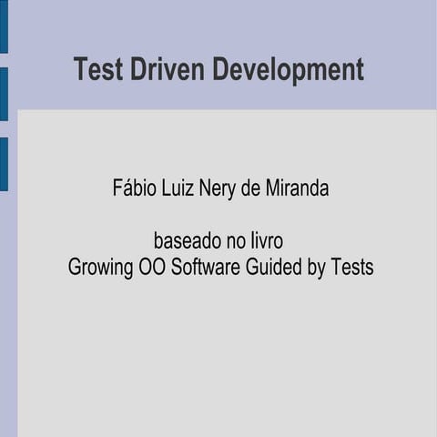 TDD - Algumas lições aprendidas com o livro GOOS