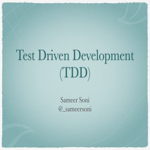 Test Driven Development (TDD)