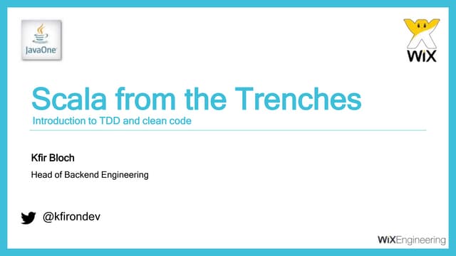 Scala from the Trenches - Java One 2016