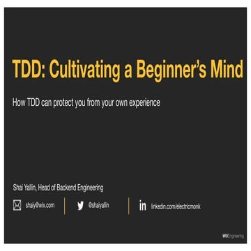 TDD -  Cultivating a Beginner's Mind