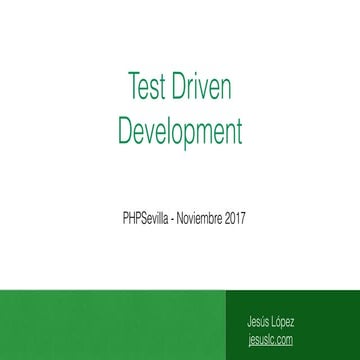 Introducción a Test Driven Development en PHPSevilla