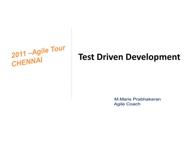 Test Driven Development