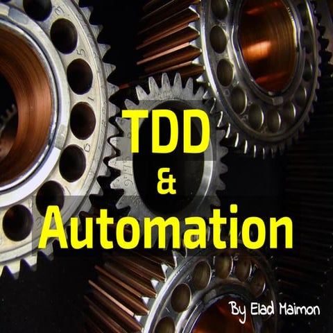TDD & Automation