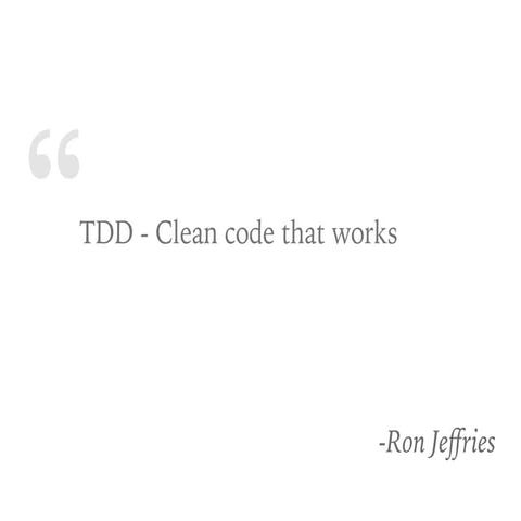 Introduction to Test Driven Development