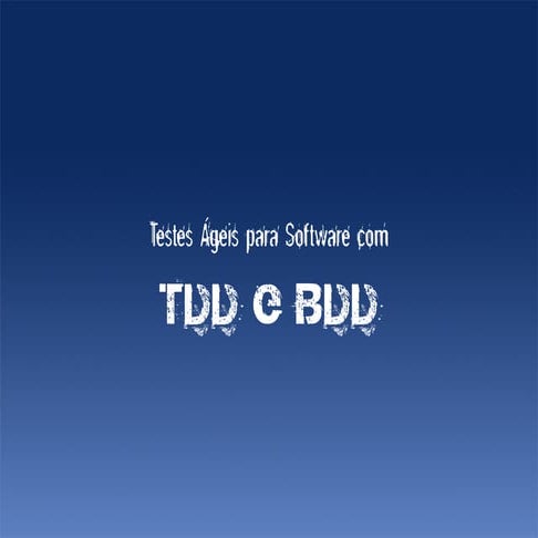 TDD e BDD
